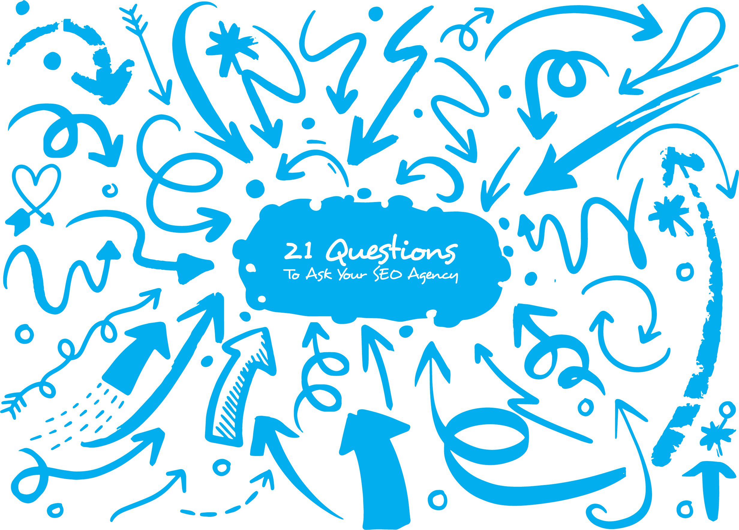 21 Questions To Ask Your SEO Agency